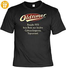 T Shirt Oldtimer Baujahr 1970 Lustiges Spruche Shirt Als Geschenk Zum 47 Geburtstag T Shirts Mit Spruch Geburtstag T Shirt Coole Shirts Shirt Spruche