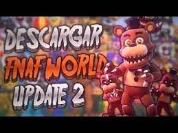 0.1.0 almost 3 years ago. Fnaf World Version 1 24 Update 2 Descargalo Por Mediafire O Mega Youtube