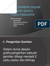 Pengertian lain membaca scanning adalah cara membaca dengan sekilas dan cepat tetapi teliti yang bertujuan untuk menemukan dan mendapatkan informasi tertentu atau fakta dari suatu teks. Format Gambar Dalam Desain Grafis