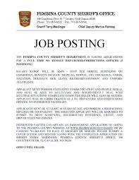 (registered nurse), you should always include a cover letter aimed at getting you considered for the position over any of the other qualified applicants looking for the same job. Pembina County Sheriff S Office The Pembina County Sheriff S Office Is Accepting Applications For Two Full Time Female Dispatch Corrections Officers Please See The Attached Flyer For Details Facebook