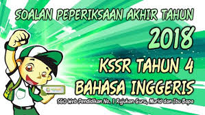 Kertas soalan peperiksaan pertengahan tahun tingkatan 4. Soalan Peperiksaan Akhir Tahun 2018 Kssr Tahun 4 Bahasa Inggeris