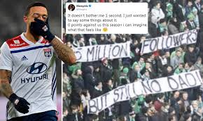 Maybe you would like to learn more about one of these? Lyon S Memphis Depay Laughs Off Saint Etienne Fans Sick Banner Daily Mail Online