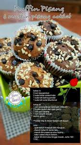 150 gm minyak masak 180 gm susu cair 200 gm gula kastor 220 gm susu krimer manis 1 sudu teh emulco coklat. Mufin Pisang Coklat Tart Recipes Cake Recipes Food