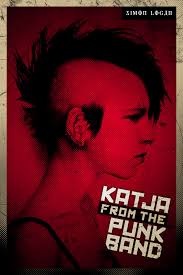 Katja From the Punk Band: Book One of the Katja Series