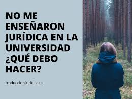 Me Gusta La Juridica Pero No Estudie Casi Nada En La Universidad Que Debo Hacer Juridico Universo Hice