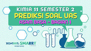 Asam Basa Ph Uas Pat Kimia Kelas 11 Semester 2 Bagian 1 Bagian 2 Dst Di Smarrt Plus Ya Youtube
