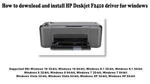 This driver package is available for 32 and 64 bit pcs. How To Download And Install Hp Deskjet F2410 Driver Windows 10 8 1 8 7 Vista Xp Youtube