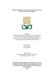 Dalam review atau resensi buku kali ini, kita akan membahas buku novel berjudul dunia sophie. Etika Lingkungan Dalam Novel Dunia Anna Karya Jostein Gaarder Institutional Repository