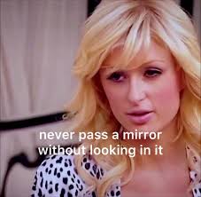 "Never pass a mirror without looking in it" iconic! (credits to y2k2006