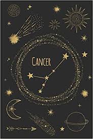 Cancer is an awful name for a zodiac sign. Cancer Horoscope Journal Zodiac Notebook A Great Cancer Gift Press Lemon Thursday 9781687871794 Amazon Com Books