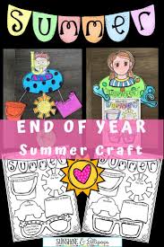Make a watermelon craft or a popsicle person in honor of two summer treats. Are You Looking For A Fun And Motivating End Of Year Craft That Will Get Everyone Thinking About Summer This E End Of Year Summer Learning Homeschool Programs