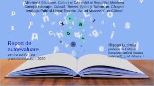 Raport de autoevaluare ceiac 2019. Raport De Autoevaluare Pentru Conferirea Gradului Didactic I By Riscan Ludmila