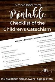 Simply answer all of the questions in the quiz and press submit to see your score and other statistics. Free Printable Download Of The Children S Catechism Questions And Answers Checklist Reformed Mama