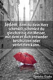 Wenn Du Dein Herz Vergibst Schone Spruche
