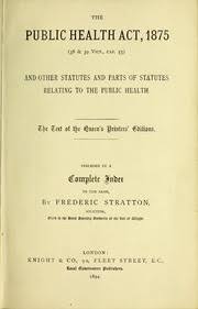 The largest organ inside your body, it performs hundreds of functions, from detoxification to blood clotting. The Public Health Act 1875 Electronic Resource 38 39 Vict Cap 55 And Other Statutes And Parts Of Statutes Relating To The Public Health Preceded By A Complete Index To