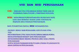 Visi dan misi harus mampu menggambarkan apa yang dilakukan perusahaan, bagaimana perusahaan bisa membantu orang, apa tujuan perusahaan, serta bagaimana ini dia ulasan mengenai perbedaan, tips membuat, serta contoh visi dan misi perusahaan yang inspiratif dari brand dunia ternama! Contoh Visi Dan Misi Perusahaan Transportasi Modify 3