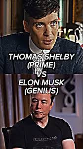 Thomas Shelby vs Elon Musk🔥🐐