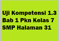 Jan 03, 2021 · jawaban prakarya kelas 7 semester 2 halaman 90. Uji Kompetensi 1 3 Bab 1 Pkn Kelas 7 Smp Halaman 31 Operator Sekolah