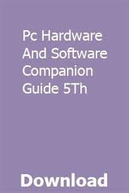 Pc Hardware And Software Companion Guide 5th Cisco Networking Writing Lab Online Writing Lab