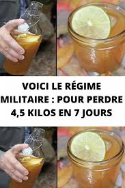 Voici Le Regime Militaire Pour Perdre 4 5 Kilos En 7 Jours Toutes Recettes En 2020 Regime Alimentaire Equilibre Regime Militaire Regime