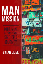 Man Mission By Eytan Uliel Onlinebookclub Org Book Of The Day Onlinebookclub Online Book Club Book Club Books Best Books To Read