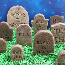 Famous quotes for a funny tombstone . Cookies N Cream Fudge Tombstones Add Clever Epitaphs To Candy Gravestones