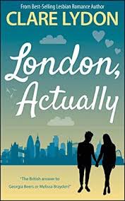 Free Ebook London Actually London Romance Series Book 5