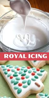 Royal Icing For Cookies Cookies Recipes Christmas Cookie Icing Recipe Christmas Food