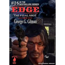 Edge: Vengeance Valley (Edge series Book 17) eBook : Gilman, George G.,  Davey, Malcolm : Amazon.co.uk: Kindle Store