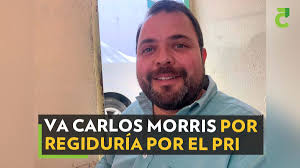 Va Carlos Morris por regiduría por el PRI