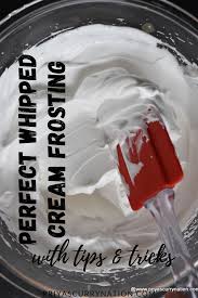 Perfect Whipped Cream Frosting At Home Easy And Step By Step Recipe In 2020 Homemade Whipped Cream Recipe Whipped Cream Frosting Whipped Cream Desserts
