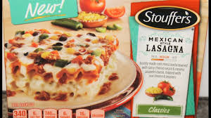 stouffer s mexican style lasagna review