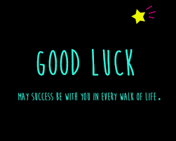 Best Good Luck Pics Hd Download Good Luck Pictures Good Luck Gif Luck