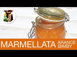 Maybe you would like to learn more about one of these? Marmellata Di Arance Bimby Youtube