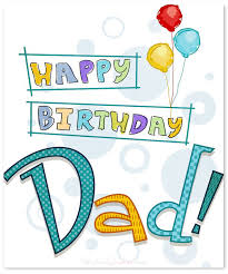 You helped make me the person i am today. 100 Birthday Messages For Dad Happy Birthday Daddy Web End