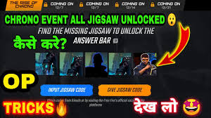 Jigsaws token code,free fire new event,free fire today new event,new event ff Chrono Event Free Fire How To Get Guess The Ambassador Code Free Fire Unlock The Answer Bar Youtube