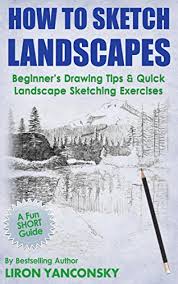 It is an essential academic field for all walks of life. Pdf Free How To Sketch Landscapes Beginner S Drawing Tip Quick