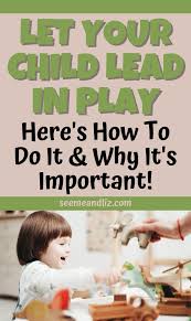 The Benefits Of Child Led Play For Speech And Language Development In 2020 Conscious Parenting Motherhood Encouragement Social Emotional Development