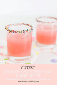 Starbucks Pink Drink Birthday Cake Pink Sprinkle Birthday Drink Recipe Best Friends For Frosting Birthday Party Drinks Birthday Snacks Birthday Drinks
