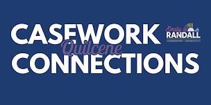 Casework Connections Quilcene