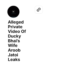 Alleged Private Video Of Ducky Bhais Wife Aroob Jatoi Leaks