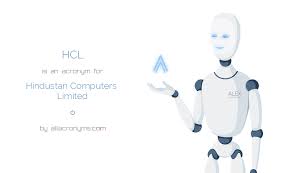 Hcl is operating across 44 countries that include more than 500 branches in india of hcl. Hcl Hindustan Computers Limited