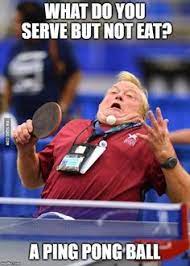 26 Ping Pong Memes Ideas Ping Pong Table Tennis Pong