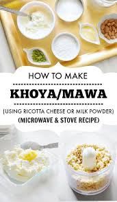 How To Make Khoya Mawa Using Milk Powder Ricotta Cheese Khoya Gujiya Recipes Food Network Recipes Smart Points Recipes