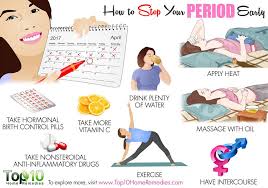 How To Stop Your Period Early Top 10 Home Remedies