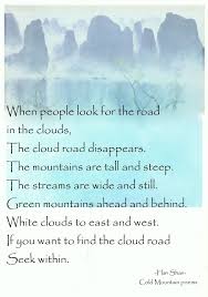 Seek Within Han Shan Cold Mountain Poems Good Morning Image Quotes Zen Proverbs Poems Deep