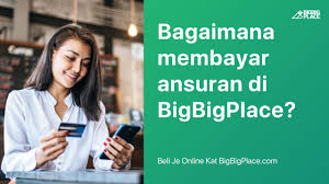Ketika 10 tahun lalu, kalau ada orang beli telefon dengan harga rm1000 pun sudah terasa mahal. Bagaimana Membayar Ansuran Di Bigbigplace Com Bigbigplace Com