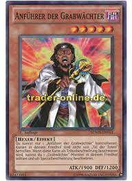Yu gi oh warum spielt niemand grabwächter decks. Anfuhrer Der Grabwachter Trader Online De Magic Yu Gi Oh Trading Card Online Shop Fur Einzelkarten Booster Und Zubehor