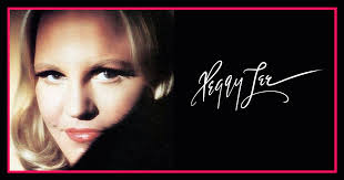 Miss Peggy Lee