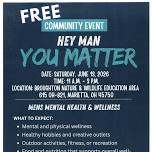 Hey Man You Matter